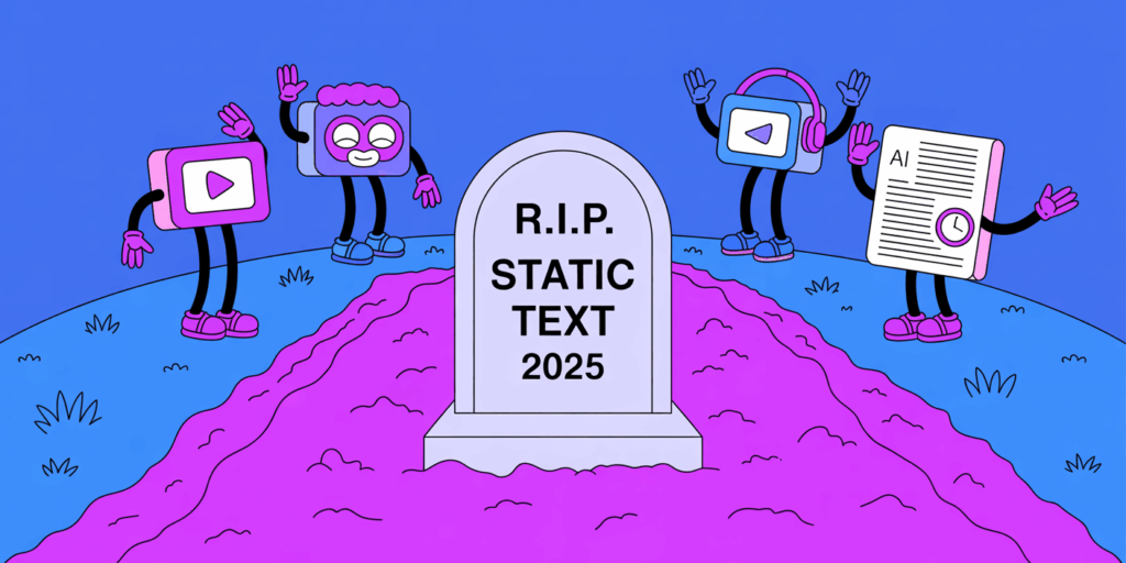 The Death of Static Text Blog Graphic
